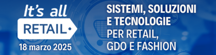 Torna a Milano IT’S ALL RETAIL