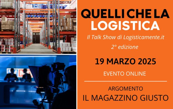Il magazzino giusto: protagonista del talk show di Logisticamente.it
